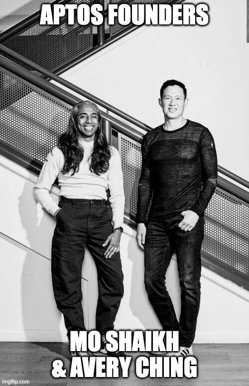 Aptos Founders: Mo Shaikh and Avery Ching
