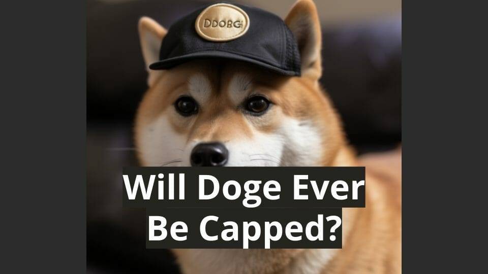 will dogecoin ever be capped