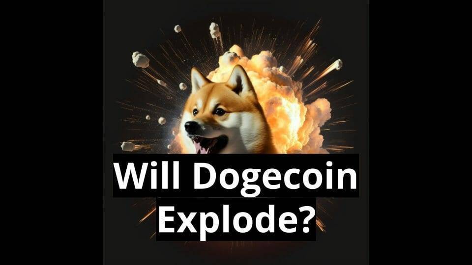 Will Dogecoin explode