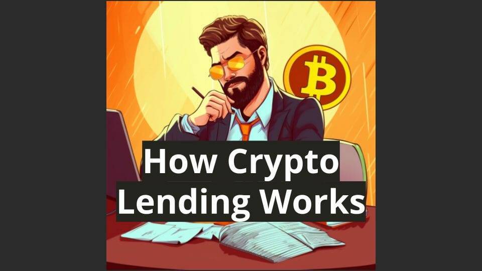 how crypto lending works