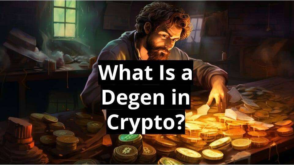 what is a degen in crypto