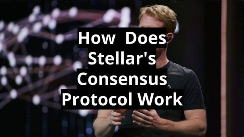 How Does Stellar's Consensus Protocol Work