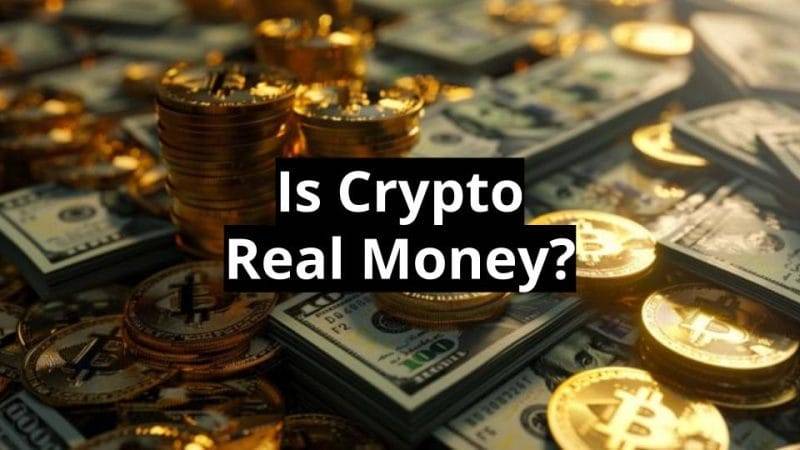 Is Cryptocurrency Real Money